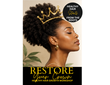 Load image into Gallery viewer, BENU Restore Your Crown Healthy Hair Growth Workshop
